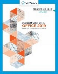 Enlarge image Cover: Shelly Cashman SeriesA (R) MicrosoftA (R) Office 365A (R) & Office 2019 Advanced - Course Technology Inc