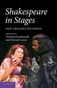 Enlarge image Cover: Shakespeare in Stages - Cambridge University Press