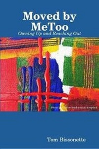 Enlarge image Cover: Moved by MeToo - Owning Up and Reaching Out - Lulu.com
