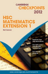 Enlarge image Cover: Cambridge Checkpoints HSC Mathematics Extension 1 2012 - Cambridge University Press