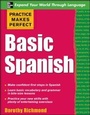 Cover: Practice Makes Perfect Basic Spanish - McGraw-Hill Contemporary