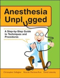 Enlarge image Cover: Anesthesia Unplugged - McGraw-Hill Medical