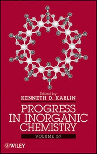 Enlarge image Cover: Progress in Inorganic Chemistry, Volume 57 - Wiley