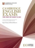 Cover: Cambridge English Exams - The First Hundred Years - Cambridge University Press