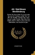 Cover: Alt- Und Neues Mecklenburg - Wentworth Press