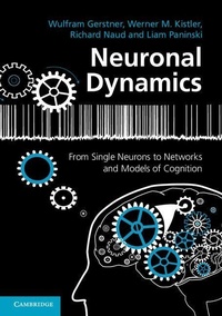 Enlarge image Cover: Neuronal Dynamics - Cambridge University Press