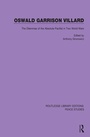 Cover: Oswald Garrison Villard - Routledge