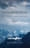 Cover: Indo-European Mythology and Religion - Manticore Press