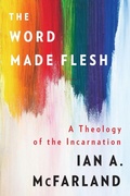 Cover: The Word Made Flesh - Westminster/John Knox Press,U.S.