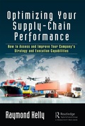 Cover: Optimizing Your Supply-Chain Performance - Routledge Cavendish