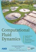 Cover: Computational Fluid Dynamics - American Society of Civil Engineers