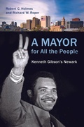 Cover: A Mayor for All the People - Rutgers University Press