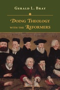 Cover: Doing Theology with the Reformers - IVP Academic