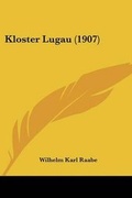 Cover: Kloster Lugau (1907) - Kessinger Publishing