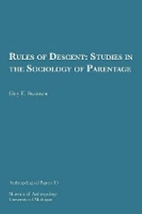 Enlarge image Cover: Rules of Descent - University of Michigan, Museum of Anthropology, Publications Department