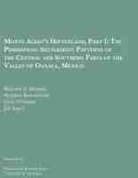 Enlarge image Cover: Monte Alban's Hinterland, Part I - University of Michigan, Museum of Anthropology, Publications Department