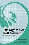 Cover: The Righteous Will Flourish - Carey Printing Press