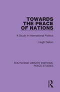 Cover: Towards the Peace of Nations - Routledge