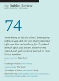 Cover: The Dublin Review: Spring 2019: Number 74 - Dublin Review Books