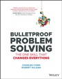 Cover: Bulletproof Problem Solving - Wiley