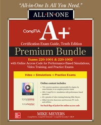 Abbildung von: CompTIA A+ Certification Premium Bundle: All-in-One Exam Guide, Tenth Edition with Online Access Code for Performance-Based Simulations, Video Training, and Practice Exams (Exams 220-1001 & 220-1002) - McGraw-Hill Education