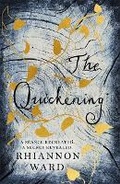 Cover: The Quickening - Trapeze