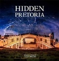 Cover: Hidden Pretoria - Struik Lifestyle