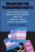 Cover: Organizing for Transgender Rights - De Gruyter