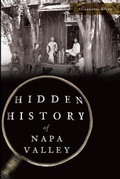 Cover: Hidden History of Napa Valley - The History Press