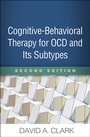 Cover: Cognitive-Behavioral Therapy for OCD and Its Subtypes, Second Edition - Guilford Press