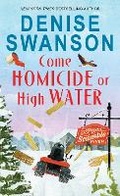 Cover: Come Homicide or High Water - Poisoned Pen Press