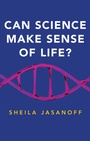 Cover: Can Science Make Sense of Life? - Wiley