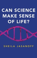 Cover: Can Science Make Sense of Life? - Wiley