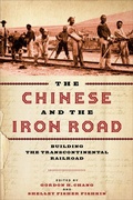 Cover: The Chinese and the Iron Road - Stanford University Press