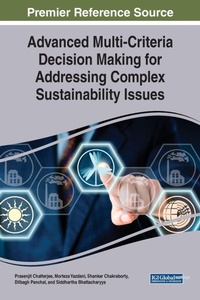 Enlarge image Cover: Advanced Multi-Criteria Decision Making for Addressing Complex Sustainability Issues - IGI Global
