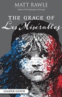 Cover: Grace of Les Miserables Leader Guide, The - Abingdon Press
