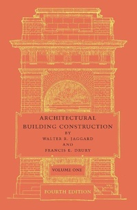 Enlarge image Cover: Architectural Building Construction: Volume 1 - Cambridge University Press