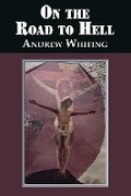 Cover: On The Road to Hell - Patroklos Publishing