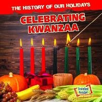 Enlarge image Cover: Celebrating Kwanzaa - Gareth Stevens Publishing