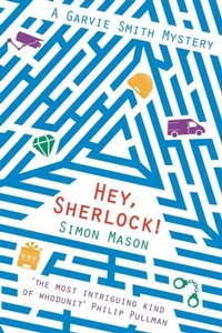 Enlarge image Cover: Hey Sherlock! - David Fickling Books