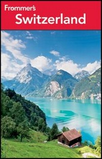 Abbildung von: Frommer's Switzerland - Wiley