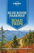 Cover: Lonely Planet Blue Ridge Parkway Road Trips - Lonely Planet Global Limited