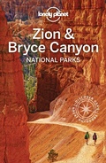Cover: Lonely Planet Zion & Bryce Canyon National Parks - Lonely Planet Global Limited