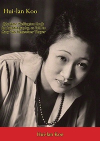 Abbildung von: Hui-lan Koo [Madame Wellington Koo] - Muriwai Books