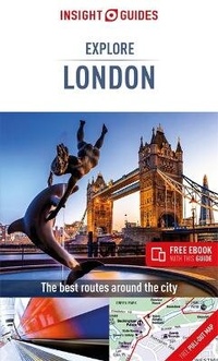 Abbildung von: Insight Guides Explore London (Travel Guide with Free eBook) - Insight Guides