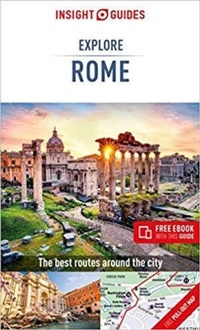 Abbildung von: Insight Guides Explore Rome (Travel Guide with Free eBook) - Insight Guides