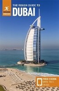 Abbildung von: The Rough Guide to Dubai (Travel Guide with Free eBook) - APA Publications