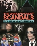 Cover: The World's Worst Scandals - Arcturus Editions