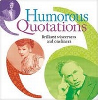 Enlarge image Cover: Humorous Quotations - Arcturus Editions