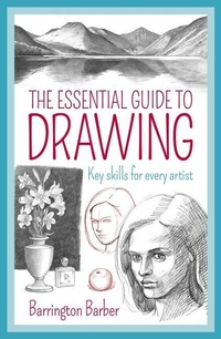 Abbildung von: The Essential Guide to Drawing - Arcturus Editions